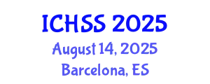 International Conference on Human and Social Sciences (ICHSS) August 14, 2025 - Barcelona, Spain