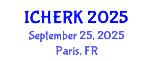 International Conference on Higher Education, Research and Knowledge (ICHERK) September 25, 2025 - Paris, France