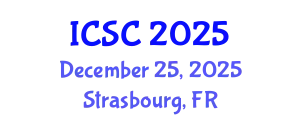 International Conference on Sociology and Criminology (ICSC) December 25, 2025 - Strasbourg, France