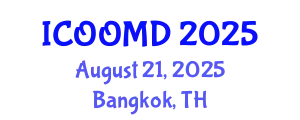International Conference on Osteoporosis, Osteoarthritis and Musculoskeletal Diseases (ICOOMD) August 21, 2025 - Bangkok, Thailand