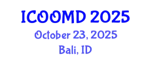 International Conference on Osteoporosis, Osteoarthritis and Musculoskeletal Diseases (ICOOMD) October 23, 2025 - Bali, Indonesia