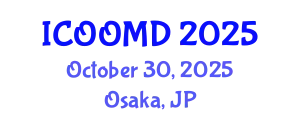 International Conference on Osteoporosis, Osteoarthritis and Musculoskeletal Diseases (ICOOMD) October 30, 2025 - Osaka, Japan