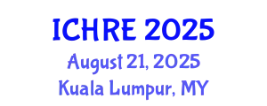 International Conference on Human Reproduction and Embryology (ICHRE) August 21, 2025 - Kuala Lumpur, Malaysia