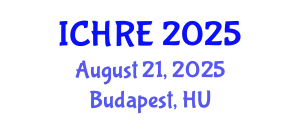 International Conference on Human Reproduction and Embryology (ICHRE) August 21, 2025 - Budapest, Hungary
