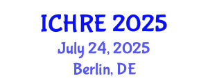 International Conference on Human Reproduction and Embryology (ICHRE) July 24, 2025 - Berlin, Germany
