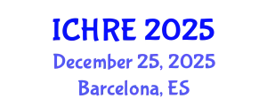 International Conference on Human Reproduction and Embryology (ICHRE) December 25, 2025 - Barcelona, Spain