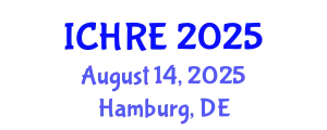 International Conference on Human Reproduction and Embryology (ICHRE) August 14, 2025 - Hamburg, Germany