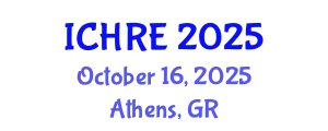 International Conference on Human Reproduction and Embryology (ICHRE) October 16, 2025 - Athens, Greece