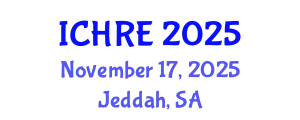 International Conference on Human Reproduction and Embryology (ICHRE) November 17, 2025 - Jeddah, Saudi Arabia
