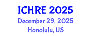 International Conference on Human Reproduction and Embryology (ICHRE) December 29, 2025 - Honolulu, United States