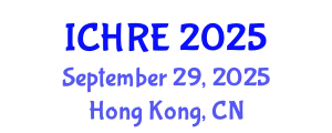 International Conference on Human Reproduction and Embryology (ICHRE) September 29, 2025 - Hong Kong, China