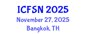 International Conference on Food Security and Nutrition (ICFSN) November 27, 2025 - Bangkok, Thailand