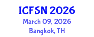 International Conference on Food Security and Nutrition (ICFSN) March 09, 2026 - Bangkok, Thailand