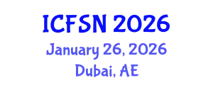 International Conference on Food Security and Nutrition (ICFSN) January 26, 2026 - Dubai, United Arab Emirates