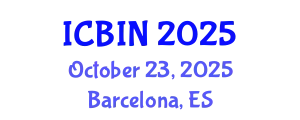 International Conference on Biomedical Imaging and Nanomedicine (ICBIN) October 23, 2025 - Barcelona, Spain