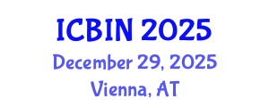 International Conference on Biomedical Imaging and Nanomedicine (ICBIN) December 29, 2025 - Vienna, Austria