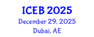 International Conference on Ecosystems and Biodiversity (ICEB) December 29, 2025 - Dubai, United Arab Emirates