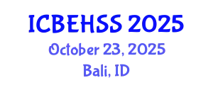 International Conference on Business, Economics, Humanities and Social Sciences (ICBEHSS) October 23, 2025 - Bali, Indonesia
