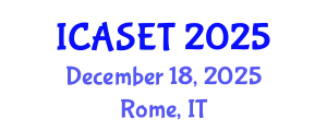 International Conference on Advances in Science, Engineering and Technology (ICASET) December 18, 2025 - Rome, Italy