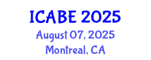 International Conference on Applied Business and Entrepreneurship (ICABE) August 07, 2025 - Montreal, Canada
