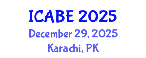 International Conference on Applied Business and Entrepreneurship (ICABE) December 29, 2025 - Karachi, Pakistan