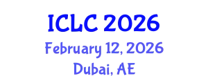 International Conference on Lung Cancer (ICLC) February 12, 2026 - Dubai, United Arab Emirates
