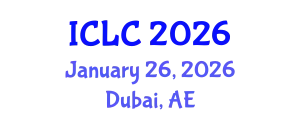 International Conference on Lung Cancer (ICLC) January 26, 2026 - Dubai, United Arab Emirates