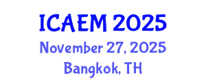 International Conference on Advanced Engineering Materials (ICAEM) November 27, 2025 - Bangkok, Thailand