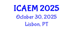 International Conference on Advanced Engineering Materials (ICAEM) October 30, 2025 - Lisbon, Portugal