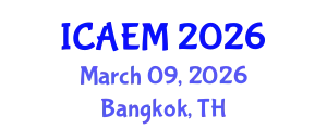 International Conference on Advanced Engineering Materials (ICAEM) March 09, 2026 - Bangkok, Thailand