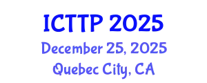International Conference on Trauma: Theory and Practice (ICTTP) December 25, 2025 - Quebec City, Canada