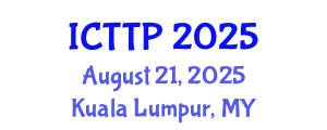 International Conference on Trauma: Theory and Practice (ICTTP) August 21, 2025 - Kuala Lumpur, Malaysia