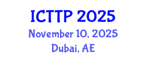 International Conference on Trauma: Theory and Practice (ICTTP) November 10, 2025 - Dubai, United Arab Emirates