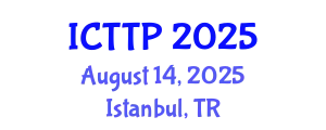 International Conference on Trauma: Theory and Practice (ICTTP) August 14, 2025 - Istanbul, Turkey