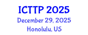 International Conference on Trauma: Theory and Practice (ICTTP) December 29, 2025 - Honolulu, United States