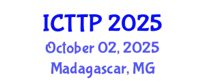 International Conference on Trauma: Theory and Practice (ICTTP) October 02, 2025 - Madagascar, Madagascar