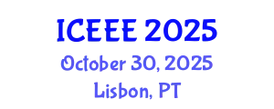 International Conference on Employment, Education and Entrepreneurship (ICEEE) October 30, 2025 - Lisbon, Portugal