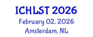 International Conference on Hospitality, Leisure, Sport, and Tourism (ICHLST) February 02, 2026 - Amsterdam, Netherlands