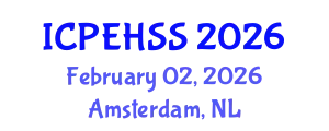 International Conference on Psychological, Educational, Health and Social Sciences (ICPEHSS) February 02, 2026 - Amsterdam, Netherlands