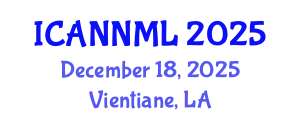 International Conference on Artificial Neural Networks and Machine Learning (ICANNML) December 18, 2025 - Vientiane, Laos
