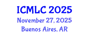 International Conference on Machine Learning and Cybernetics (ICMLC) November 27, 2025 - Buenos Aires, Argentina