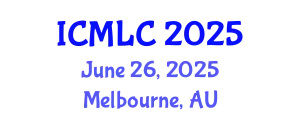 International Conference on Machine Learning and Cybernetics (ICMLC) June 26, 2025 - Melbourne, Australia