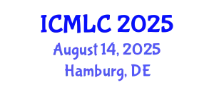 International Conference on Machine Learning and Cybernetics (ICMLC) August 14, 2025 - Hamburg, Germany