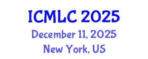 International Conference on Machine Learning and Cybernetics (ICMLC) December 11, 2025 - New York, United States