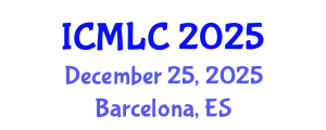 International Conference on Machine Learning and Cybernetics (ICMLC) December 25, 2025 - Barcelona, Spain