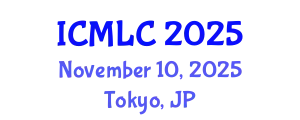International Conference on Machine Learning and Cybernetics (ICMLC) November 10, 2025 - Tokyo, Japan