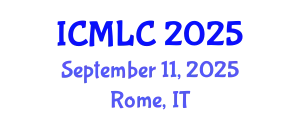International Conference on Machine Learning and Cybernetics (ICMLC) September 11, 2025 - Rome, Italy