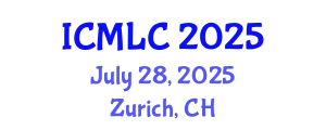 International Conference on Machine Learning and Cybernetics (ICMLC) July 28, 2025 - Zurich, Switzerland