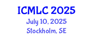 International Conference on Machine Learning and Cybernetics (ICMLC) July 10, 2025 - Stockholm, Sweden