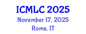 International Conference on Machine Learning and Cybernetics (ICMLC) November 17, 2025 - Rome, Italy